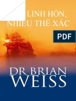 5. Một linh hồn nhiều thể xác