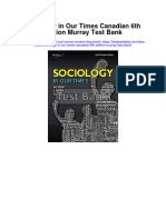 Sociology in Our Times Canadian 6th Edition Murray Test Bank