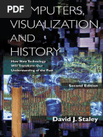 Computers, Visualization, and History, 2nd Ed by David J Staley