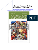 Work Industry and Canadian Society 7th Edition Krahn Test Bank