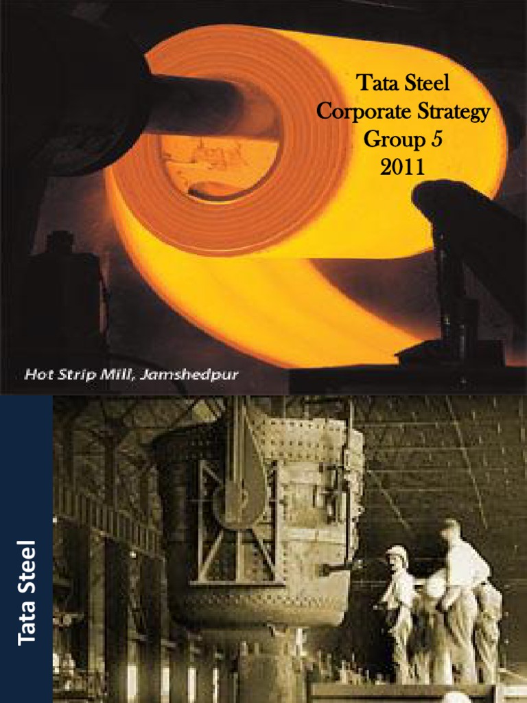 Tata Steel Corporate Strategy Group5 | PDF | Strategic Management | Steel