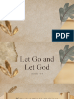 Let Go and Let God...