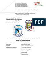 Unidad Educativa "Gildaro Antezana Rojas" Unidad Educativa "Mariano Baptista"