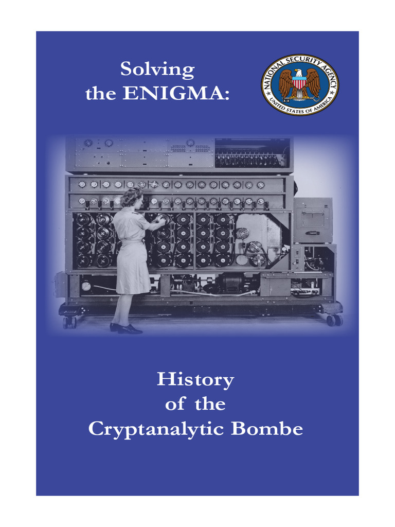 Solving The Enigma History of The Cryptanalytic Bombe PDF U Boats