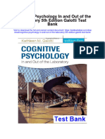 Cognitive Psychology in and Out of The Laboratory 5th Edition Galotti Test Bank