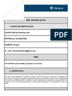 Pré - Projeto de TCC: OS CUSTOS DA QUALIDADE: Qualidade É Investimento