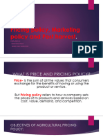 Pricing Policy, Marketing Policy and Post Harvest