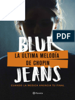 La Ultima Melodia de Chopin Blue Jeans