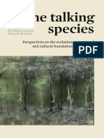 The Talking Species Edited by Eva Maria Luef and Manuela M. Marin Perspectives On The Evolutionary, Neuronal and Cultural Foundations of Language