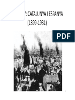UNITAT 7-Catalunya I Espanya (1899-1931)