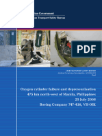 Oxygen Cylinder Failure and Depressurisation 475 KM North-West of Manila, Philippines 25 July 2008 Boeing Company 747-438, VH-OJK