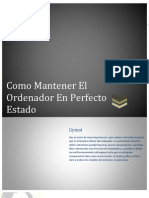 Como Mantener El Ordenador en Perfecto Estado