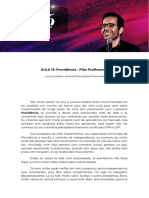 AULA 13: Previdência - Pilar Profissional: Previdência, Te Convido A Deixar Esse Preconceito Todo de Lado e Se