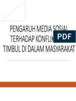 Microsoft Powerpoint - Pengaruh Media Sosial Terhadap Konflik Yang Timbul