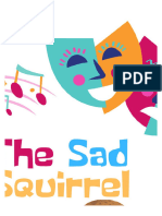 The Sad Squirrel (Musical)