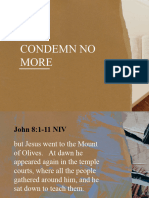 Condemn No More