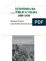 A Economia Da República Velha