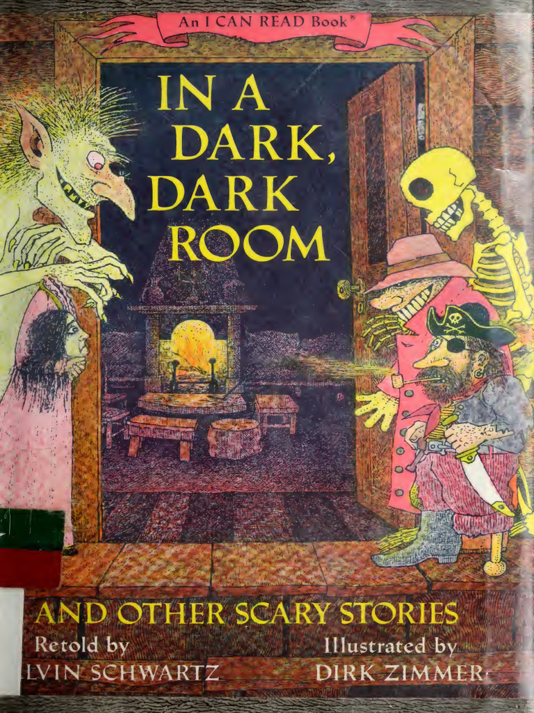 In A Dark, Dark Room and Other Scary Stories Alvin Schwartz PDF