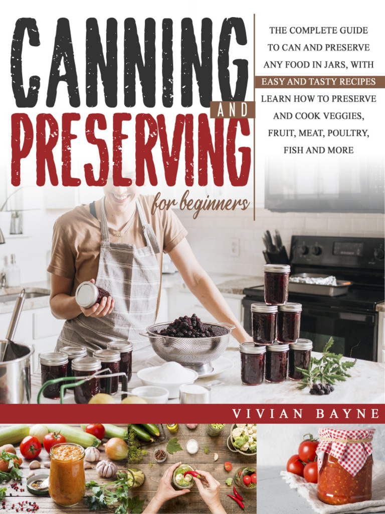 Canning and Preserving for Beginners PDF Canning Food Preservation
