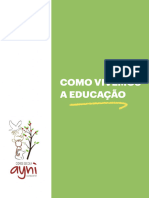 Como Vivemos A Educação Na Cidade Escola Ayni