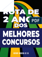 Rota de 2 Anos Dos Melhores Concursos