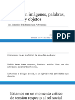 Ciencia en Imágenes, Palabras, Historias