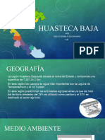 Huasteca Baja Presentacion