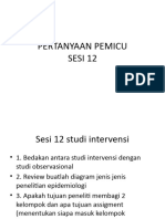 Pemicu SESI 12 Pertanyaan Studi Eksperimental