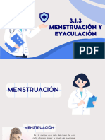 Mesntruacion y Eyaculacion