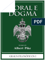Moral e Dogma - Tomo Iv - Graus Filosóficos Parte I