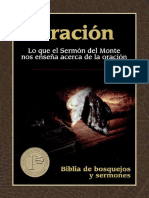 Biblia de Bosquejos y Sermones - Oración - Lo Que El Sermón Del Monte Nos Enseña Acerca de La Oración