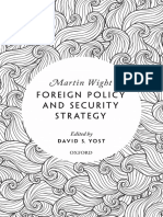 Martin Wight, Prof David Yost (Editor) - Foreign Policy and Security Strategy-Oxford University Press (2024)
