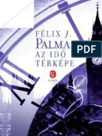 Félix J. Palma - Viktoriánus Trilógia 1. - Az Idő Térképe