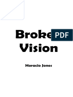 Broken Vision Unbroken Visual