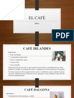 EL CAFÉ 4medio