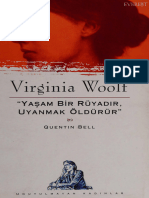 Quentin Bell Virginia Woolf 'Yaşam Bir Rüyadır Uyanmak Öldürür' Everest Yayınları