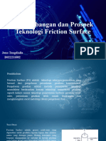 Pengembangan Dan Prospek Teknologi Friction Surface