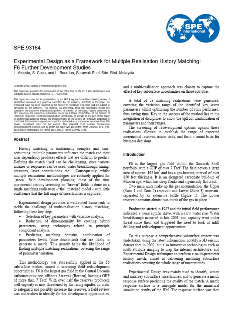 SPE93164 - Experimental Design As A Framework For Multiple Realisation ...