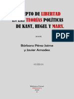 El Concepto de Libertad en Las Teorias de Marx Hegel y Marx