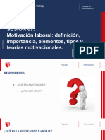 Sesión 07: Motivación Laboral: Definición, Importancia, Elementos, Tipos y Teorías Motivacionales