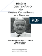 Hinário O CENTENÁRIO Do Mestre Conselheiro Luiz Mendes (1) - 060832
