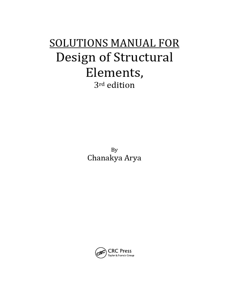 Solutions+Manual+ +Design+of+Structural+Elements+978!0!415 46720 9 ...