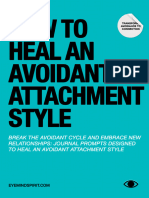How To Heal An Avoidant Attachment Style