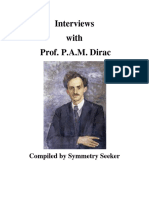 Interviews With Prof. P.A.M. Dirac - Symmetry Seeker