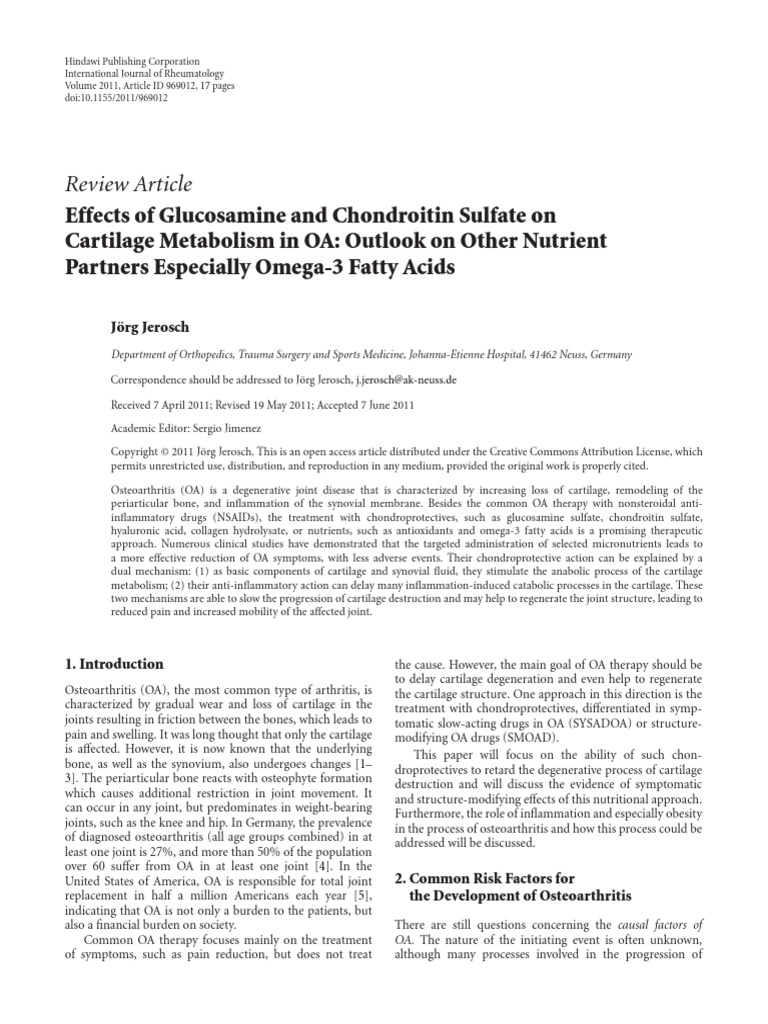 Effects of Glucosamine and Chondroitin Sulfate On Cartilage Metabolism in OA. Outlook On Other