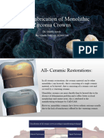 Digital Fabrication of Monolithic Zirconia Crowns