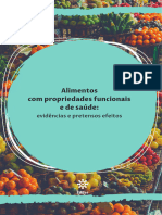 Alimentos Com Propriedades Funcionais e de Saúde - Evidências e Pretensos Efeitos