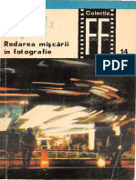 (Colecția Foto Film, Nr. 14) N. Tomescu - Redarea Miscării În Fotografie-Editura Tehnică (1971)