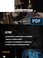 La Superstition