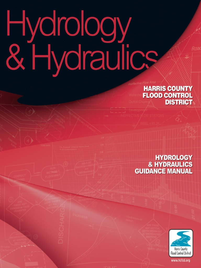 HCFCD Hydrology Hydraulics Manual 06272019 PDF Drainage Basin Flood